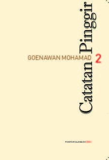 Catatan Pinggir 2, Goenawan Mohamad