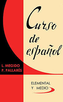 Курс испанского языка, Л.Мехидо, П. Пилярес