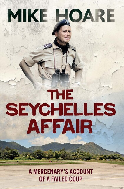 The Seychelles Affair, Mike Hoare