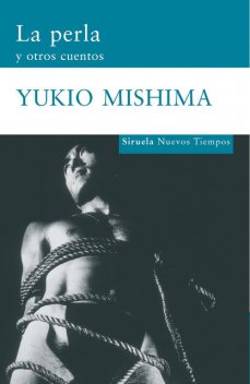 La perla y otros cuentos, Yukio Mishima
