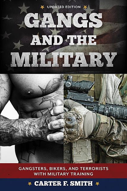 Gangs and the Military, Smith Carter