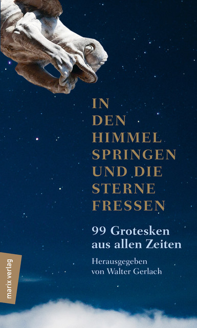 In den Himmel springen und die Sterne fressen, Walter Gerlach
