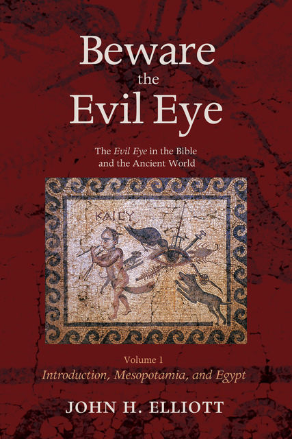 Beware the Evil Eye Volume 1, John Elliott