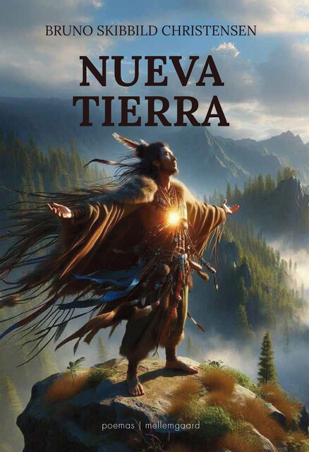 NUEVA TIERRA, Bruno Skibbild Christensen