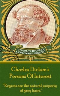 Charles Dickens - Persons Of Interest, Charles Dickens