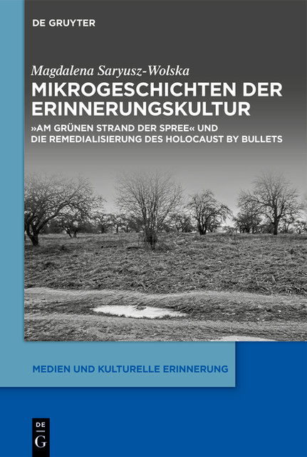 Mikrogeschichten der Erinnerungskultur, Magdalena Saryusz-Wolska