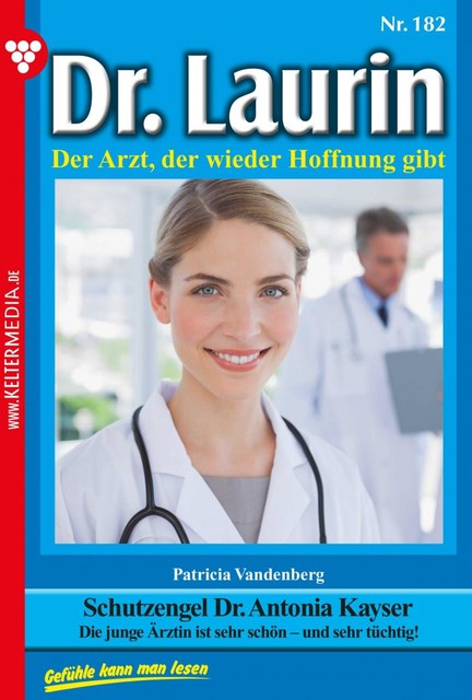 Dr. Laurin Classic 2 – Arztroman, Patricia Vandenberg