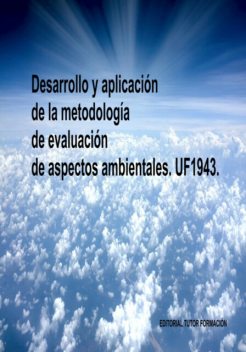 Desarrollo Y Aplicación De La Metodología De Evaluación De Aspectos Ambientales. Uf1943, Lucía Fernández