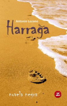 Harraga, Antonio Lozano