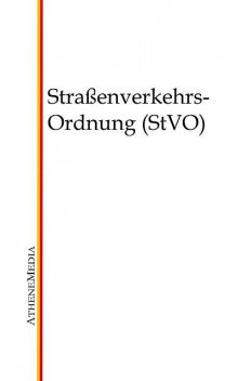 Straßenverkehrs-Ordnung (StVO), Unbekannt
