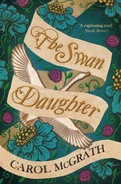 The Swan-Daughter, Carol McGrath