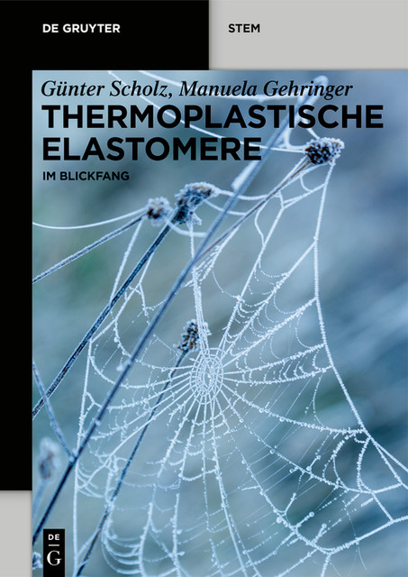 Thermoplastische Elastomere, Günter Scholz, Manuela Gehringer