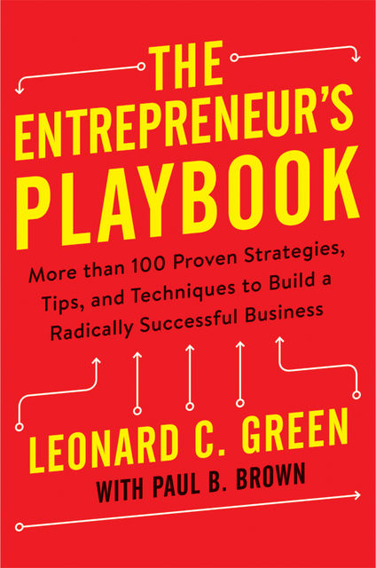 The Entrepreneur's Playbook, Leonard C. GREEN