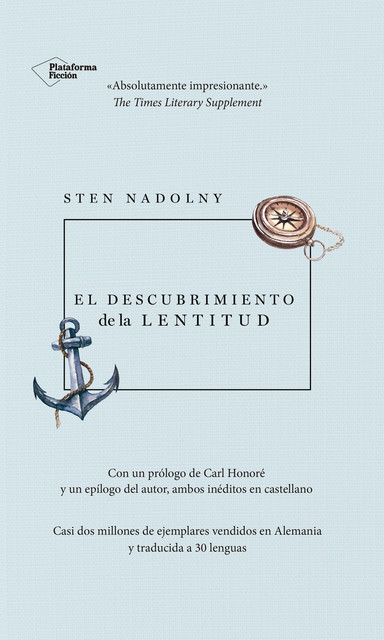 El descubrimiento de la lentitud, Sten Nadolny