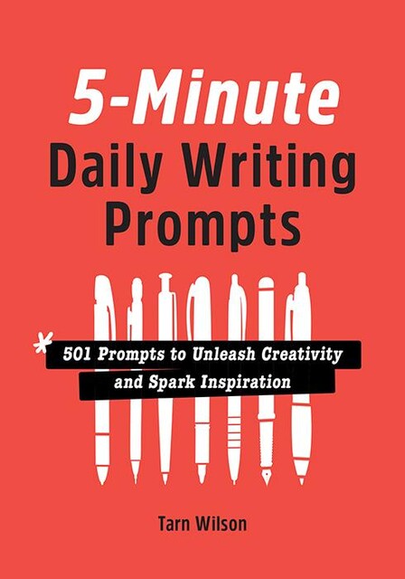 5-Minute Daily Writing Prompts, Tarn Wilson