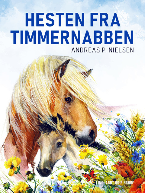 Hesten fra Timmernabben, Andreas P. Nielsen