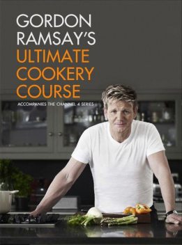 Gordon Ramsay's Ultimate Cookery Course, Gordon Ramsay