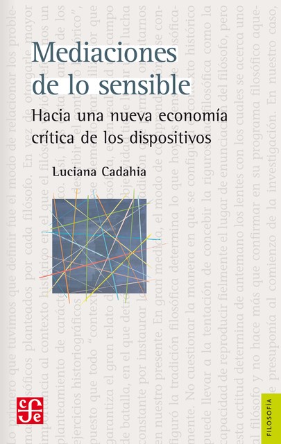 Mediaciones de lo sensible, Luciana Cadahia