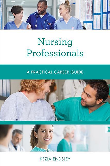 Nursing Professionals, Kezia Endsley