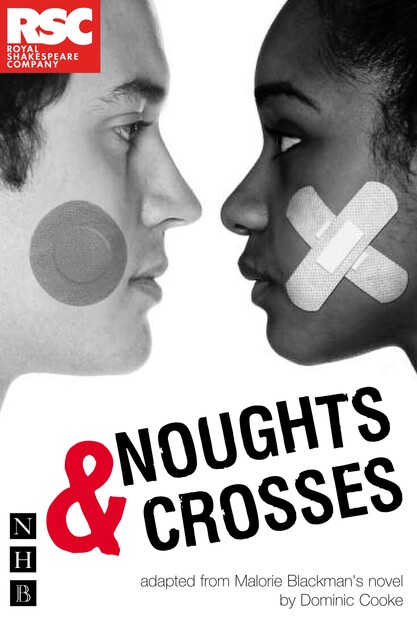Noughts & Crosses, Malorie Blackman