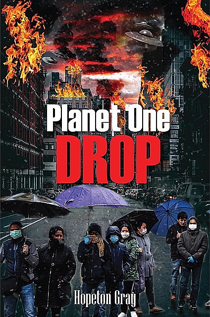 Planet One Drop, Hopeton Gray