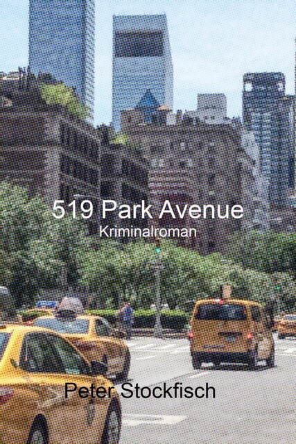 519 Park Avenue, Peter Stockfisch