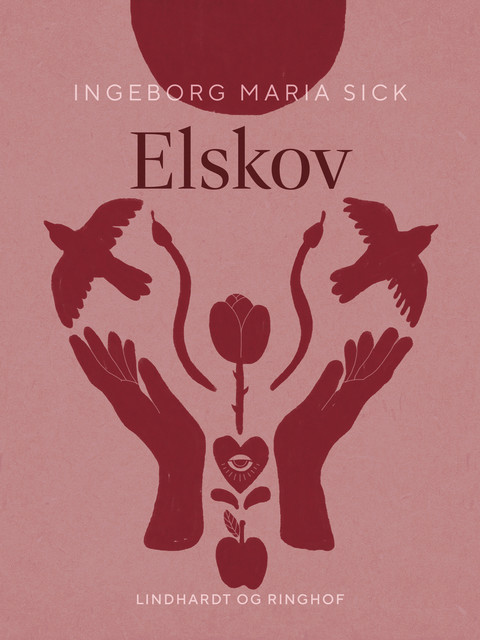 Elskov, Ingeborg Maria Sick