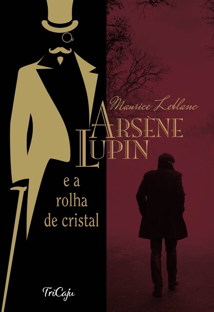 Arsene Lupin e a rolha de cristal, Maurice Leblanc