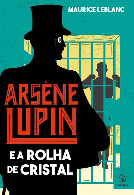 Arsene Lupin e a rolha de cristal, Maurice Leblanc
