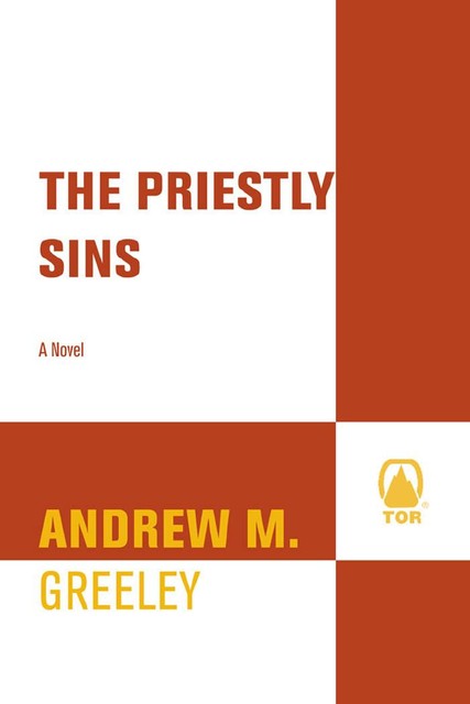 The Priestly Sins, Andrew Greeley