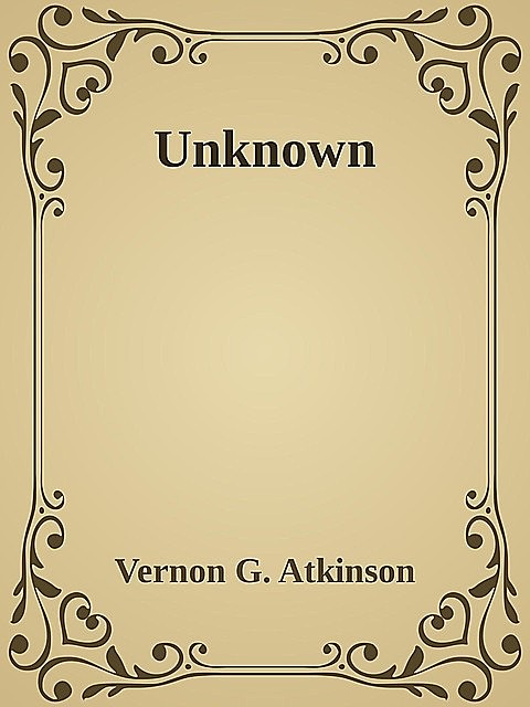 Unknown, Vernon G. Atkinson
