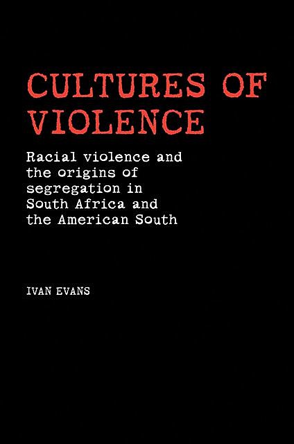 Cultures of violence, Ivan Evans