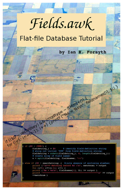 Fields.awk: Flat-file Database Tutorial, Ian Forsyth
