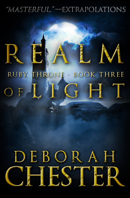 Realm of Light, Deborah Chester