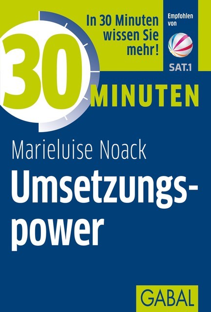 30 Minuten Umsetzungspower, Marieluise Noack
