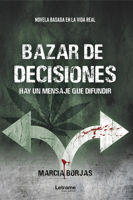 Bazar de decisiones, Marcia Borjas