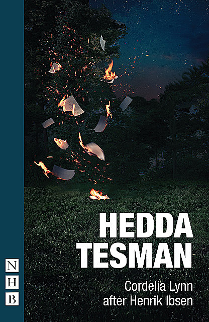 Hedda Tesman (NHB Modern Plays), Henrik Ibsen, Cordelia Lynn