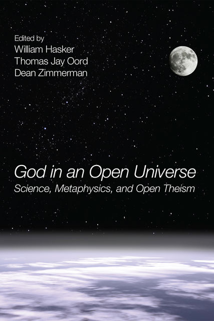 God in an Open Universe, William Hasker