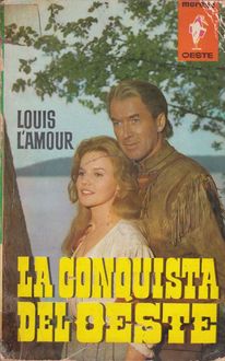 La Conquista Del Oeste, Louis L'Amour