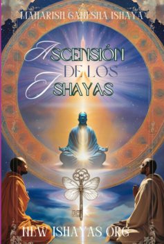 Ascensión De Los Ishayas, Jimmy L. Mello, Mgi – Maharish Ganesha Ishaya