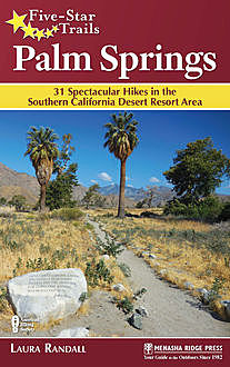 Five-Star Trails: Palm Springs, Laura Randall