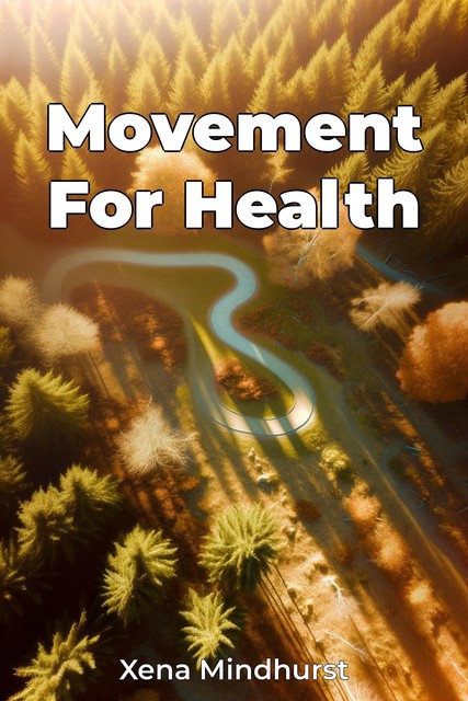 Movement For Health, Xena Mindhurst