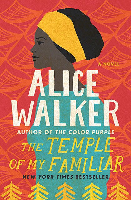 The Temple of My Familiar, Alice Walker