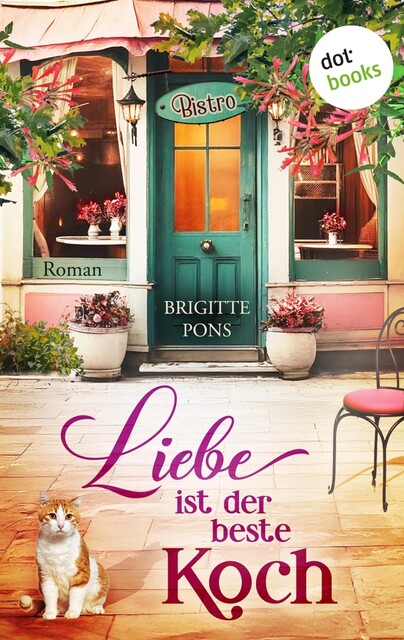 Liebe ist der beste Koch, Brigitte Pons