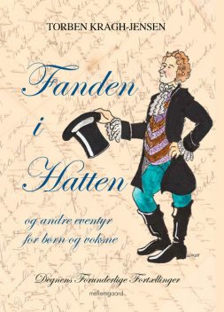 FANDEN I HATTEN, Torben Kragh-Jensen