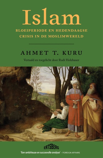 Islam, Ahmet T. Kuru