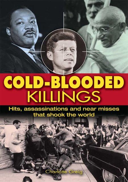 Cold-Blooded Killings, Charlotte Greig