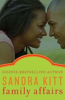 Family Affairs, Sandra Kitt