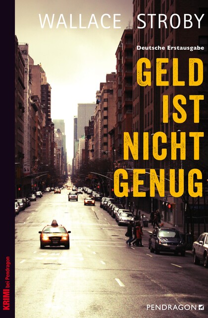 Geld ist nicht genug, Wallace Stroby