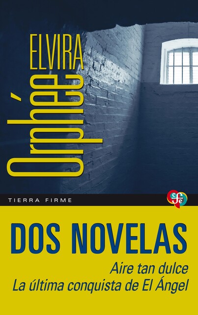 Dos novelas, Elvira Orphée